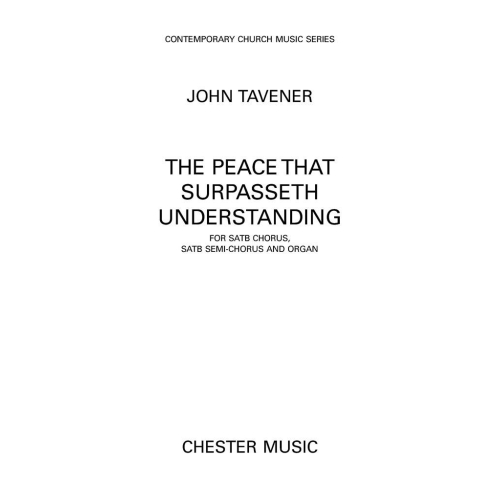 Tavener, John - The Peace...