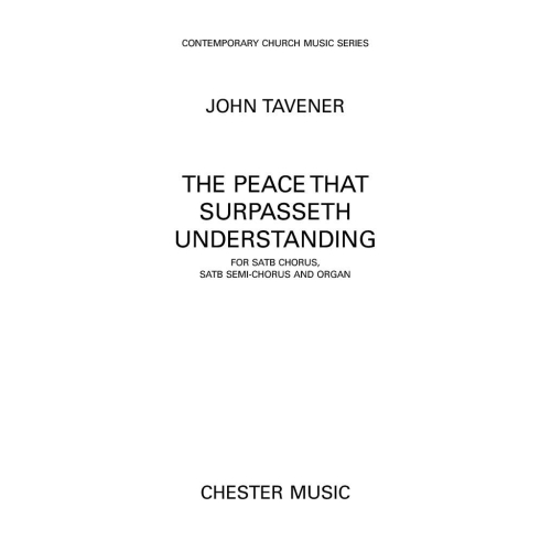 Tavener, John - The Peace That Surpasseth Understanding