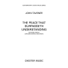 Tavener, John - The Peace That Surpasseth Understanding