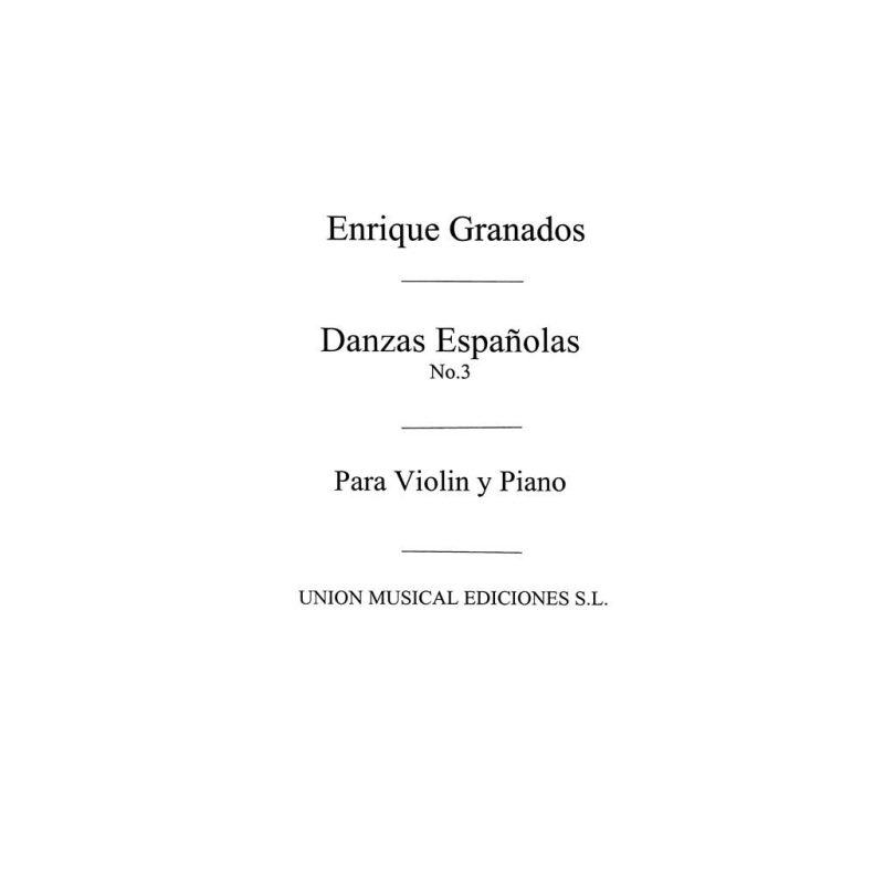 Granados: Danza Espanola No.3 Fandango for Violin and Piano