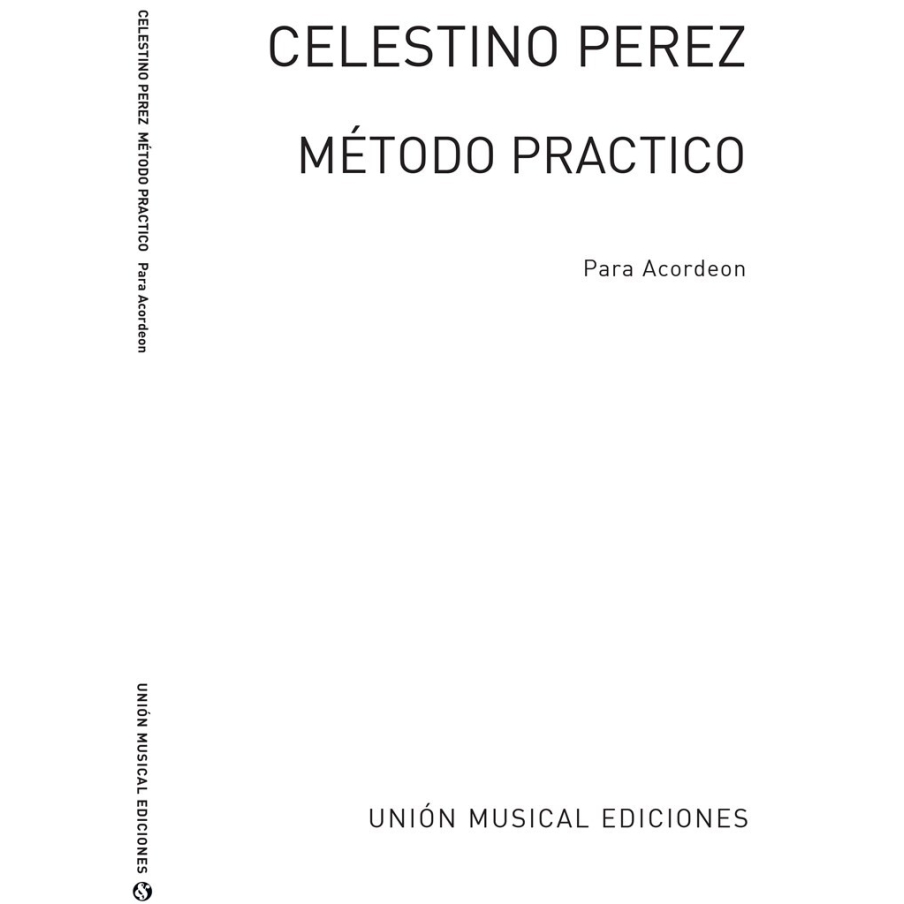 Perez, Celestino - Gran Metodo Practico De Acordeon