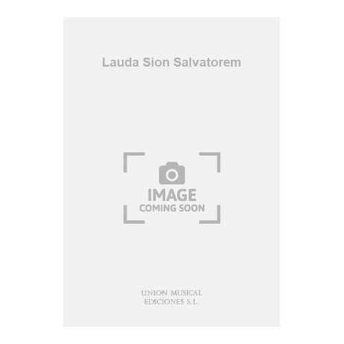 Pardos Arrue: Lauda Sion Salvatorem for Organ