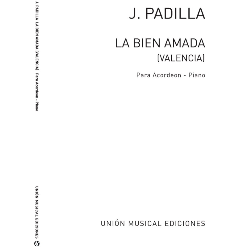 Valencia (La Bien Amada)