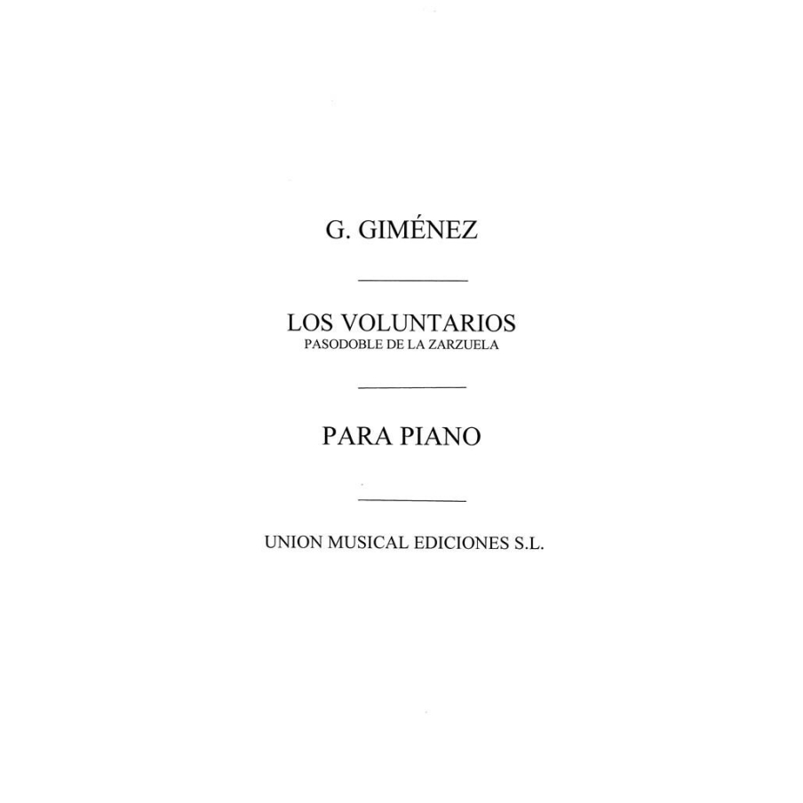 Giménez, Gerónimo - Los Voluntarios, Pasodoble