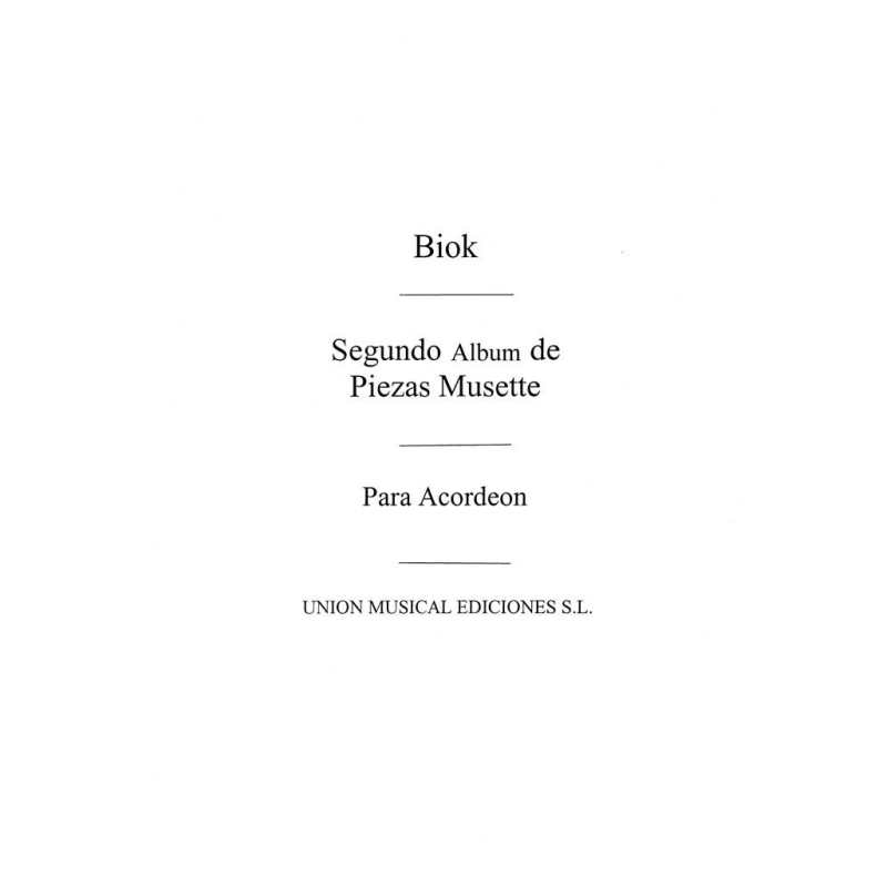 Biok: Segundo Album De Piezas Musette for Accordion