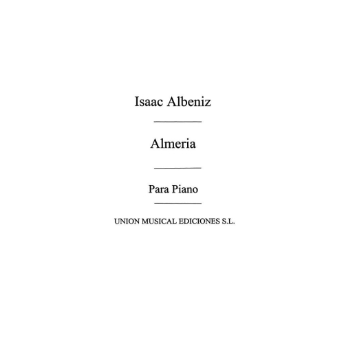 Albéniz, Isaac - Almeria...