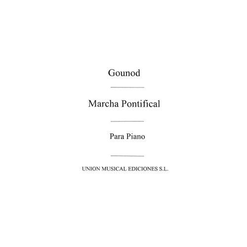 Gounod: Marcha Pontifical for Piano