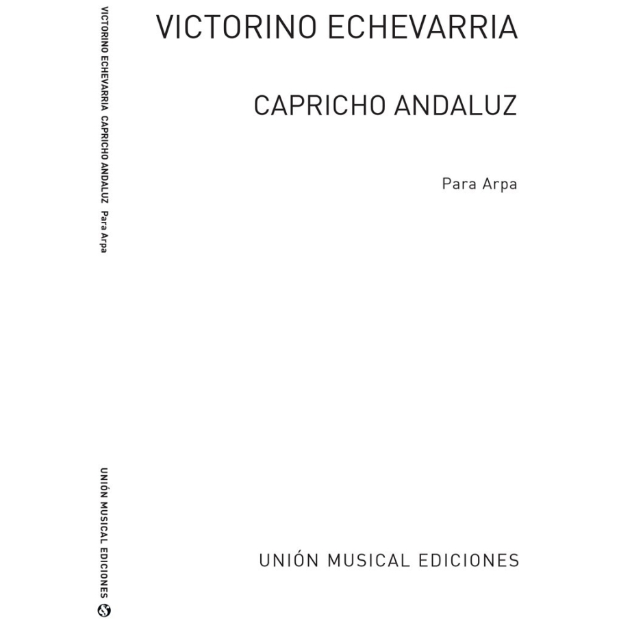 Echevarria, Victorino - Capricho Andaluz For Harp