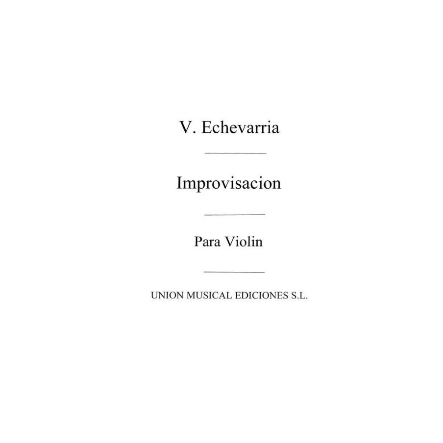 Echevarria: Improvisacion for Violin