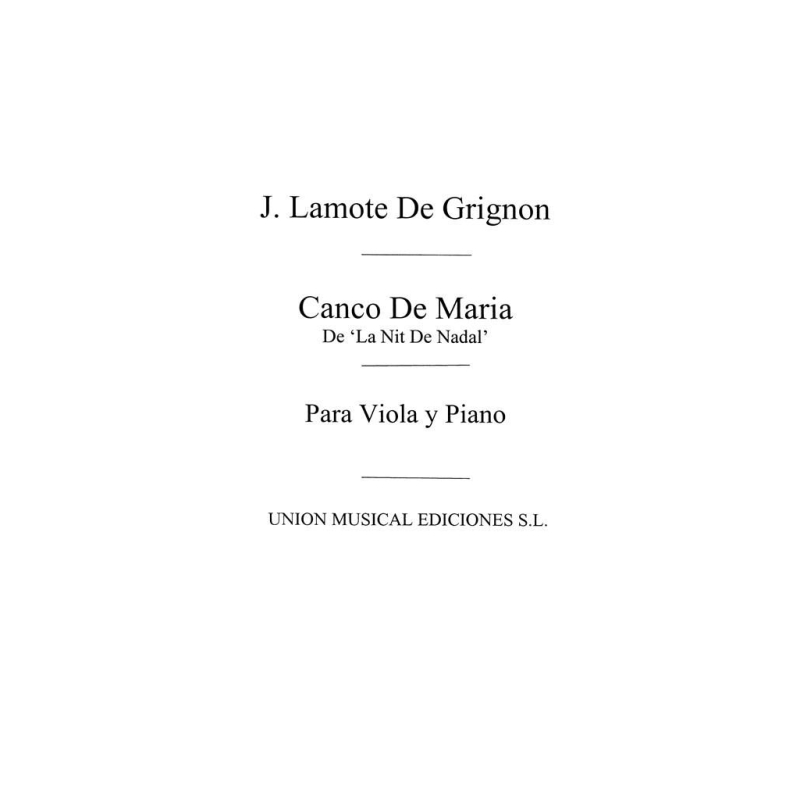 Lamote De Grignon: Canco De Maria (Amaz) for Viola and Piano