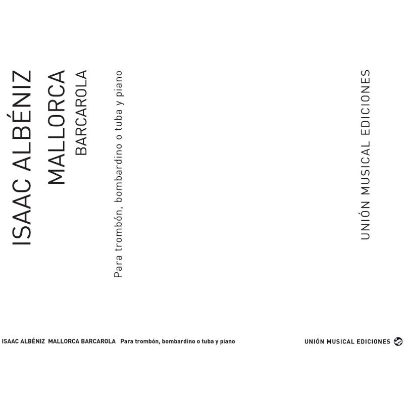 Albeniz: Mallorca Barcarola (Amaz) for Trombone and Piano