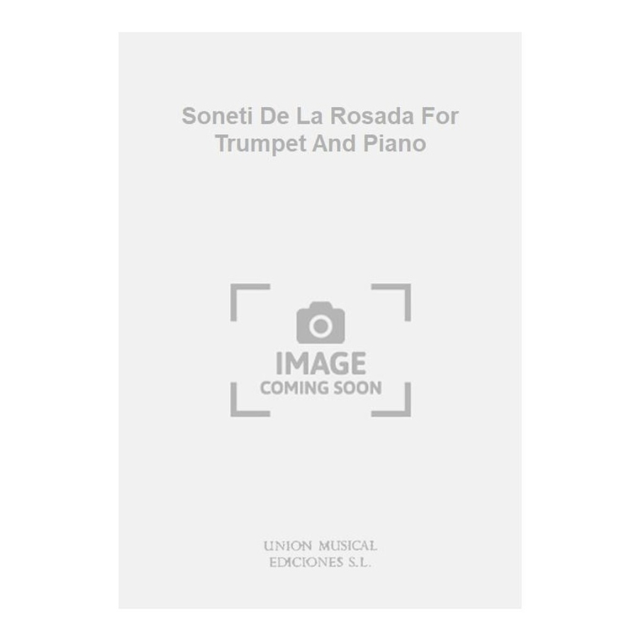 Toldra: Soneti De La Rosada (Amaz) for Trumpet and Piano