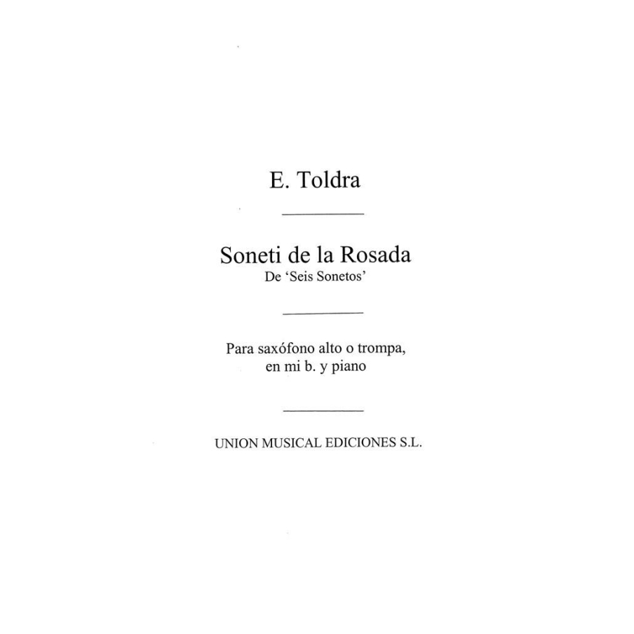 Toldra: Soneti De La Rosada (Bayer) for Alto Saxophone