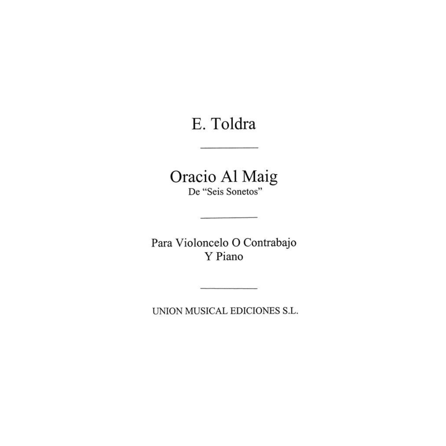 Toldra: Oracio Al Maig (Amaz) for Cello and Piano