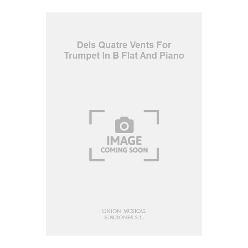 Toldra: Dels Quatre Vents (Amaz) for Trumpet In B Flat and Piano