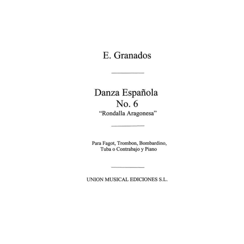 Granados: Danza Espanola No.6 Rondalla Aragonesa (Amaz) for Bassoon and Piano