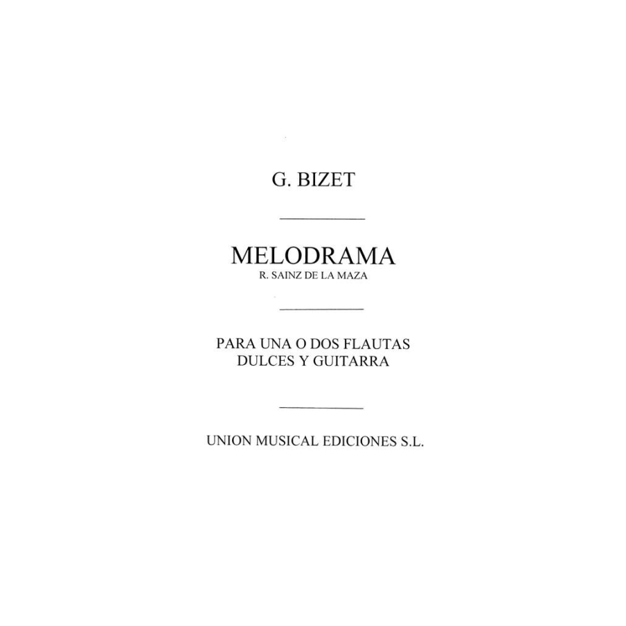 Bizet: Melodrama from LArlesienne (R. Sainz de la Maza) for guitar
