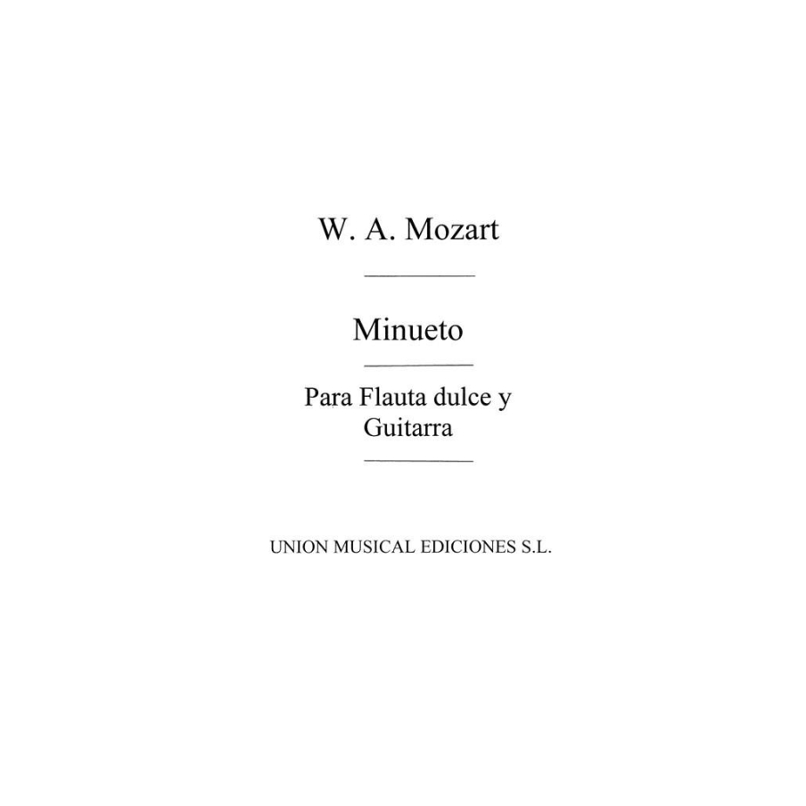 Mozart: Minueto De La Serenata K. 525 (Eine Kleine Nachtmusik)