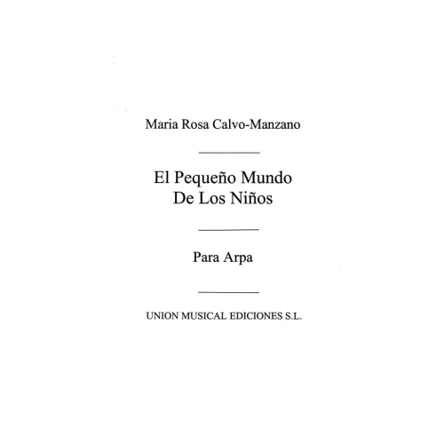 Calvo Manzano: El Pequeno Mundo De Los Ninos for Harp