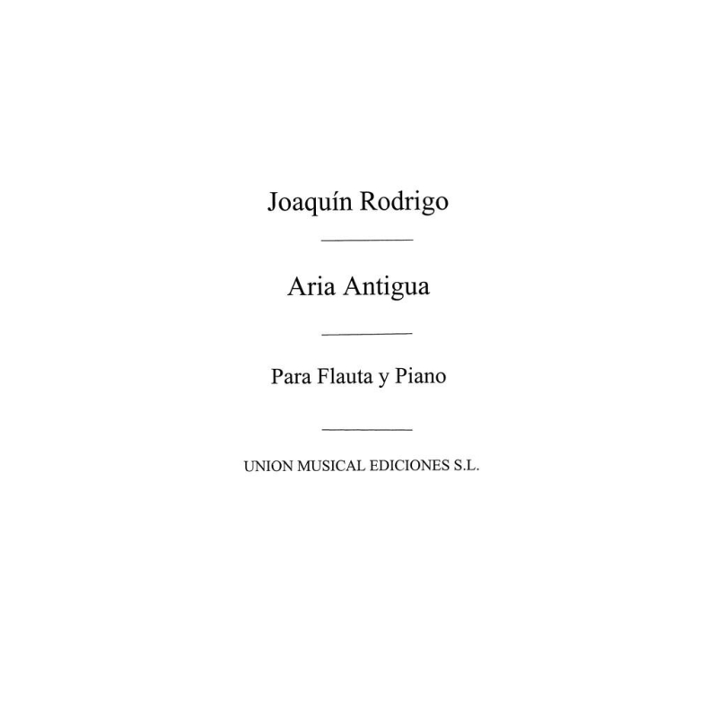 Rodrigo: Aria Antigua Para Flauta Y Piano