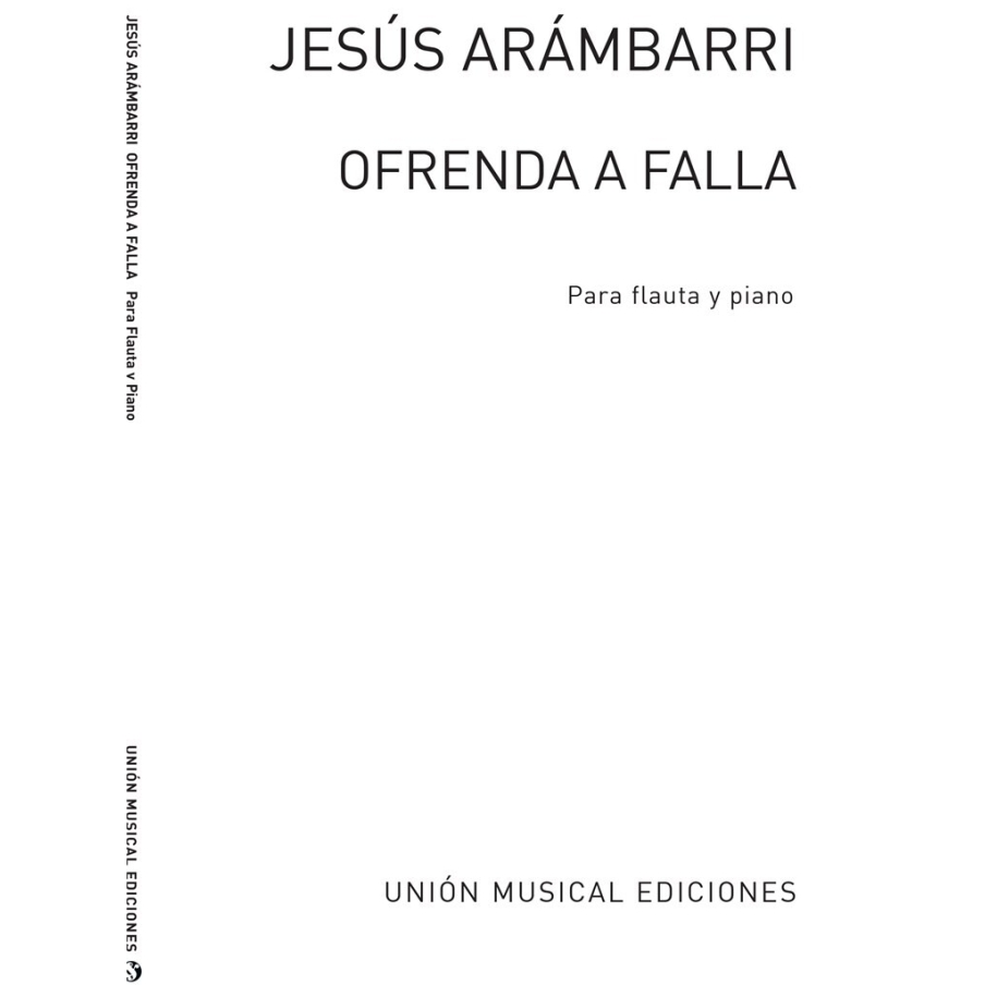 Arambarri, Jesus - Ofrenda A Falla