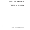Arambarri, Jesus - Ofrenda A Falla