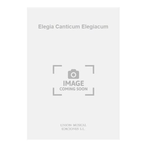 Ernesto Halffter: Elegia Canticum Elegiacum (Score)