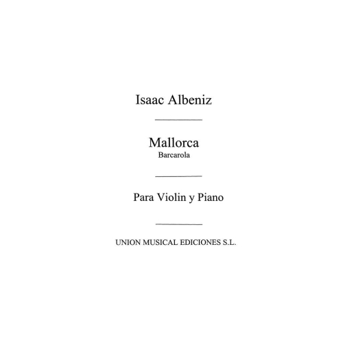 Albeniz: Mallorca Barcarola for Violin and Piano