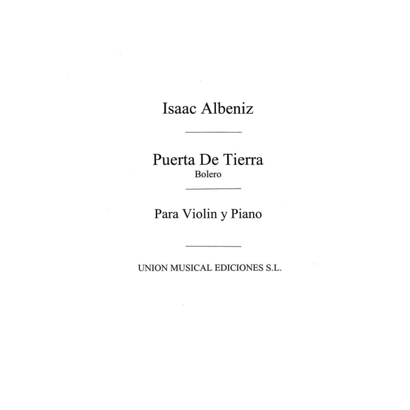 Albéniz, Isaac - Puerta De Tierra Bolero