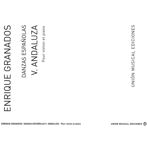 Granados: Danza Espanola No.5 Andaluza for Violin and Piano