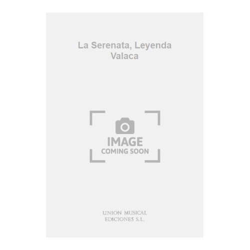 La Serenata, Leyenda Valaca