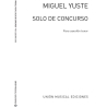Yuste, Miguel - Solo De Concurso