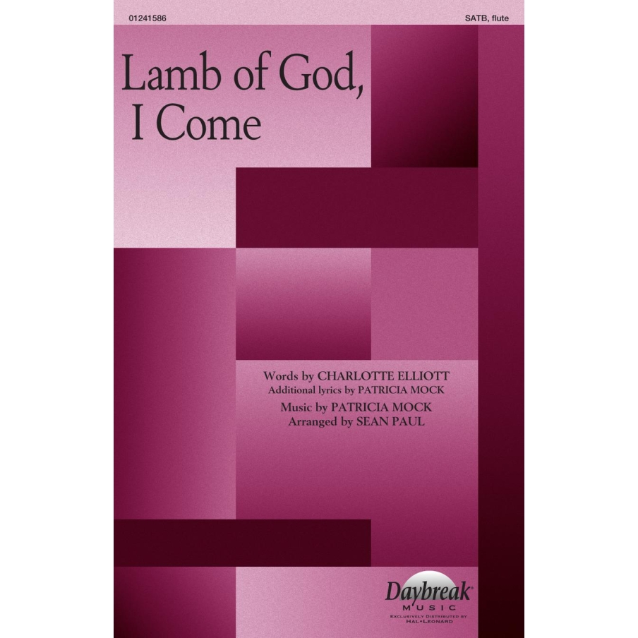 Mock, Patricia - Lamb Of God, I Come