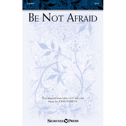 Purifoy, John - Be Not Afraid