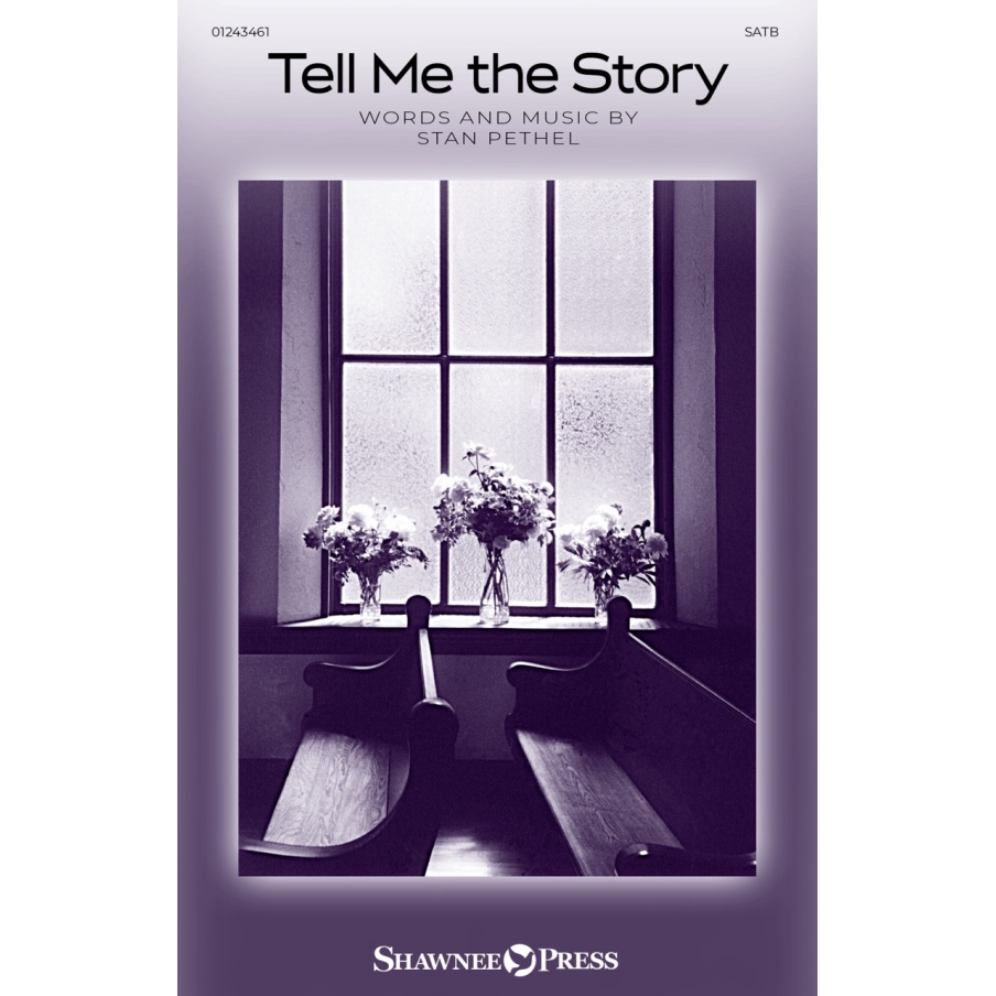 Pethel, Stan - Tell Me the Story