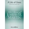 Martin, Joseph M. - A Life Of Grace