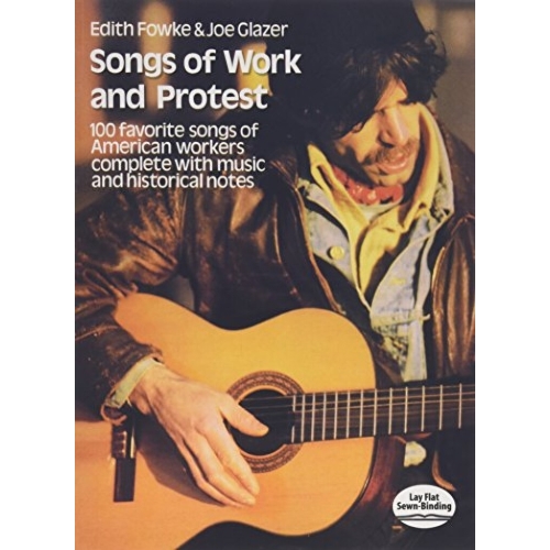 Songs Of Work And Protest