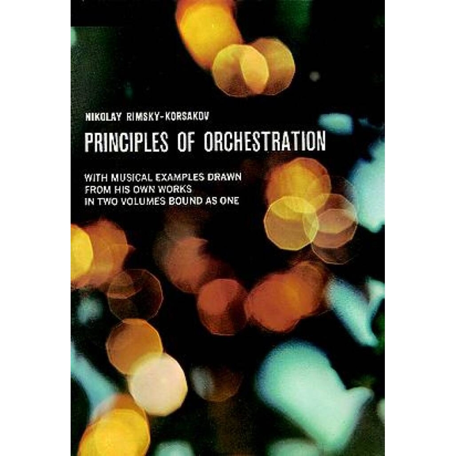 Rimsky-Korsakov, Nikolai - Principles Of Orchestration