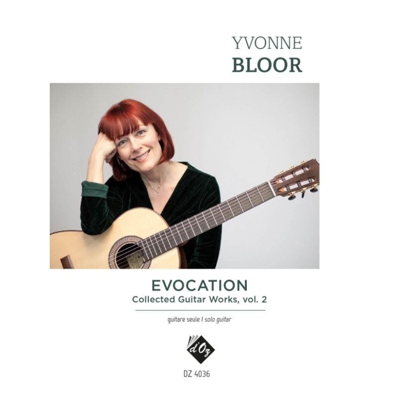 Bloor, Yvonne - Evocation, Collected Guitar Works, vol. 2
