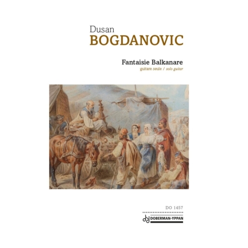 Dusan Bogdanovic - Fantaisie balkanare