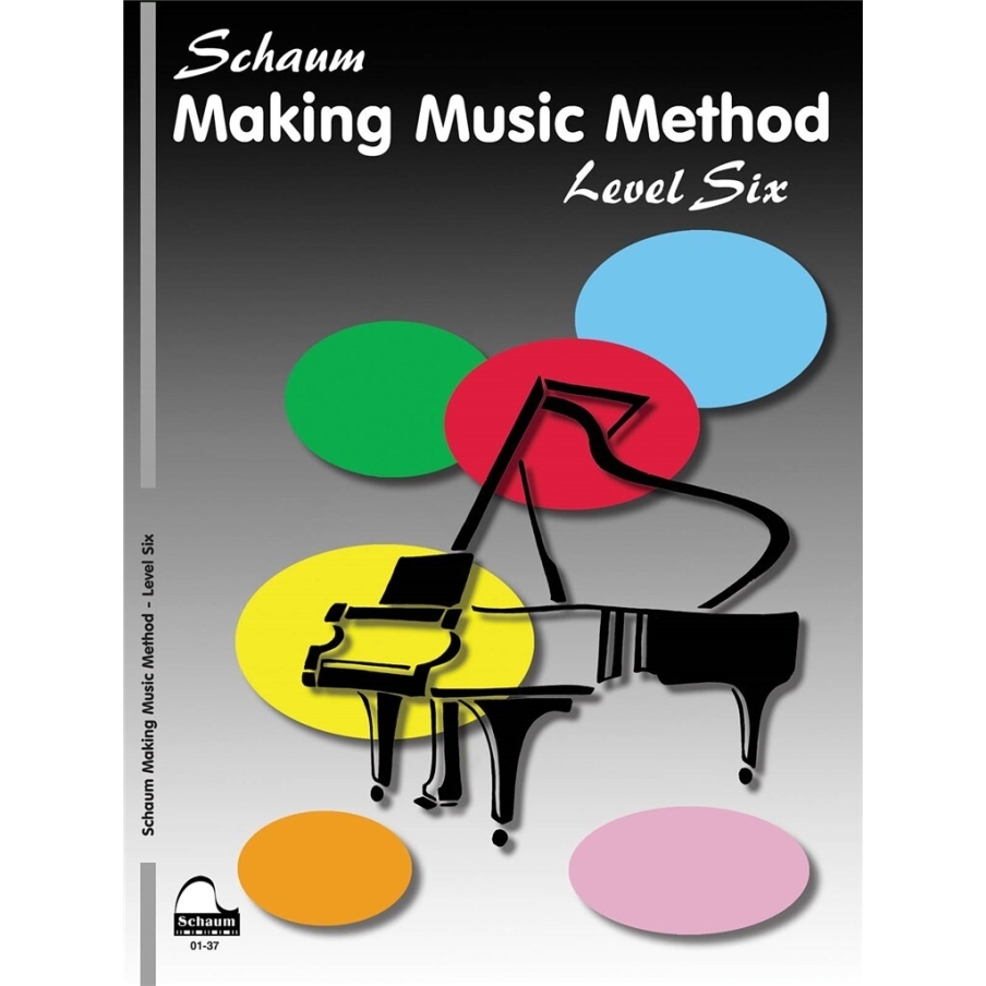 Schaum: Making Music Method - Level 6