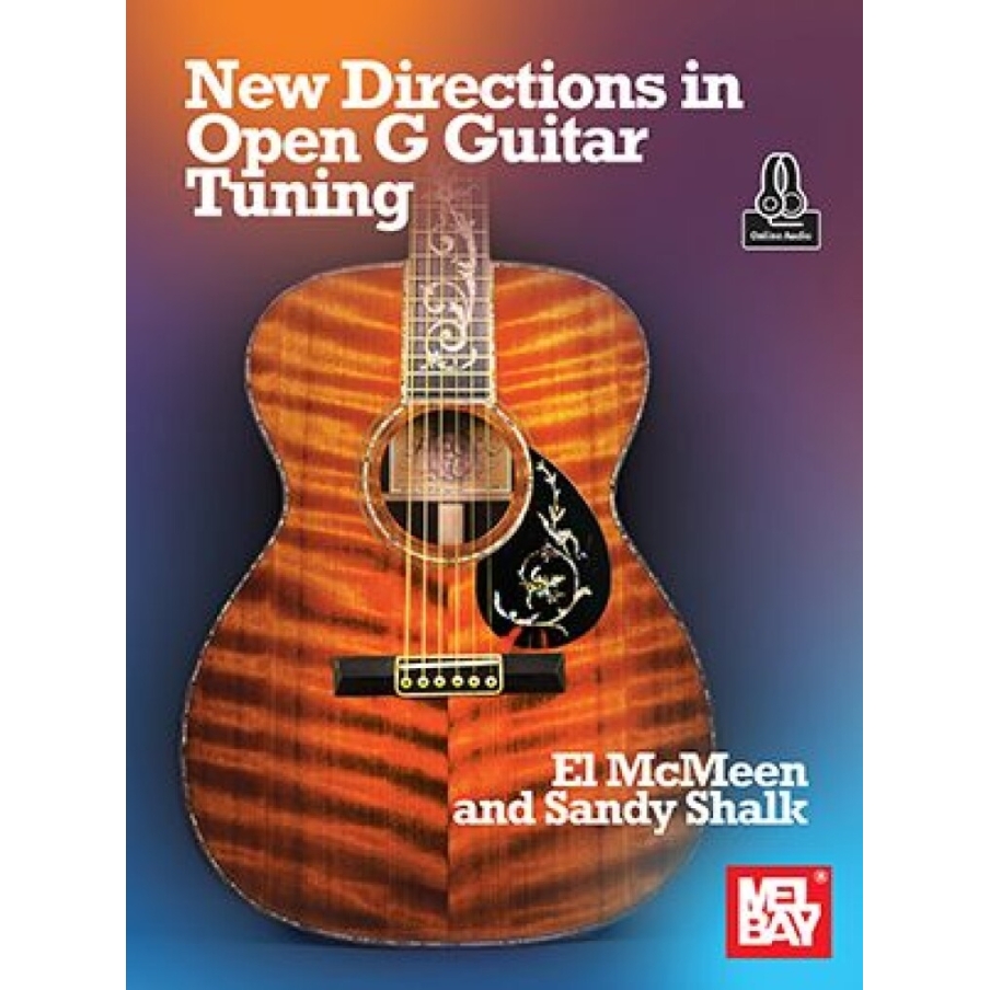 McMeen & Shalk - New Directions in Open G Guitar Tuning