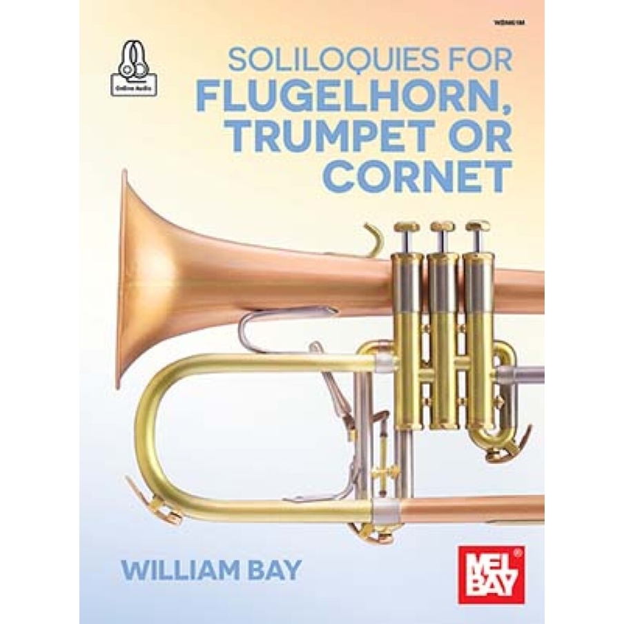 Soliloquies for Flugelhorn, Trumpet or Cornet