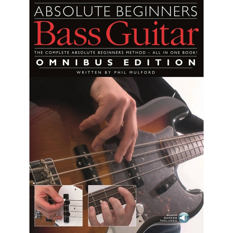 Absolute Beginners: Bass Guitar Omnibus Edition