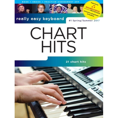 Really Easy Keyboard: Chart Hits - #1 Spring/Summer 2017 -