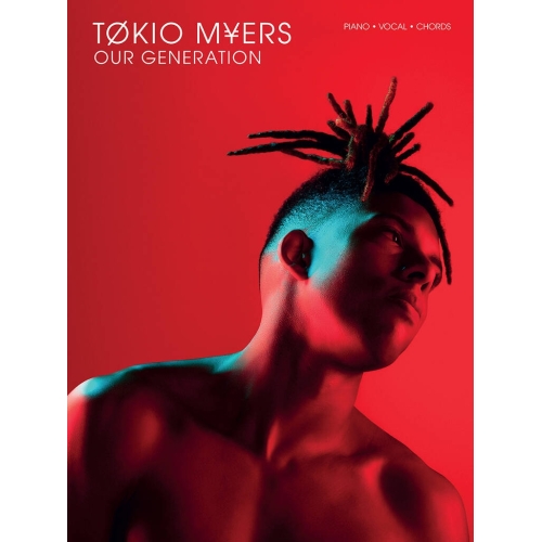 Tokio Myers: Our Generation For Solo Piano