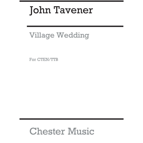 Tavener, John - Village...