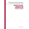 Łukaszewski, Paweł - Beatus Vir, Sanctus Martinus