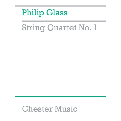 Glass, Philip - String Quartet No.1 (Score)