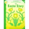 Holdstock, Jan - The Easter Story